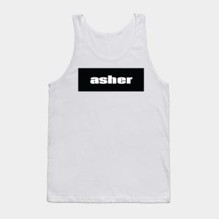 Asher My Name Is  Asher! Tank Top